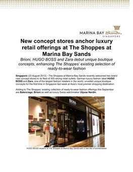 New Concept Stores Anchor Luxury Retail Offerings at the Shoppes At