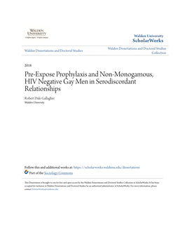 Pre-Expose Prophylaxis and Non-Monogamous, HIV Negative Gay Men in Serodiscordant Relationships Robert Dale Gallagher Walden University