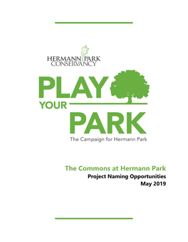 The Commons at Hermann Park Project Naming Opportunities May 2019