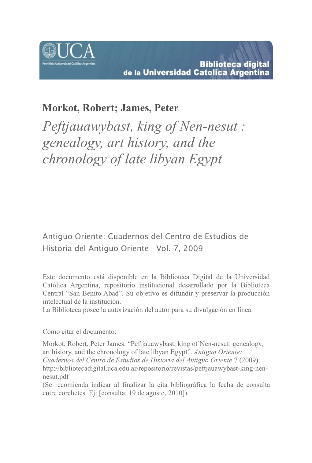 Peftjauawybast, King of Nen-Nesut : Genealogy, Art History, and the Chronology of Late Libyan Egypt