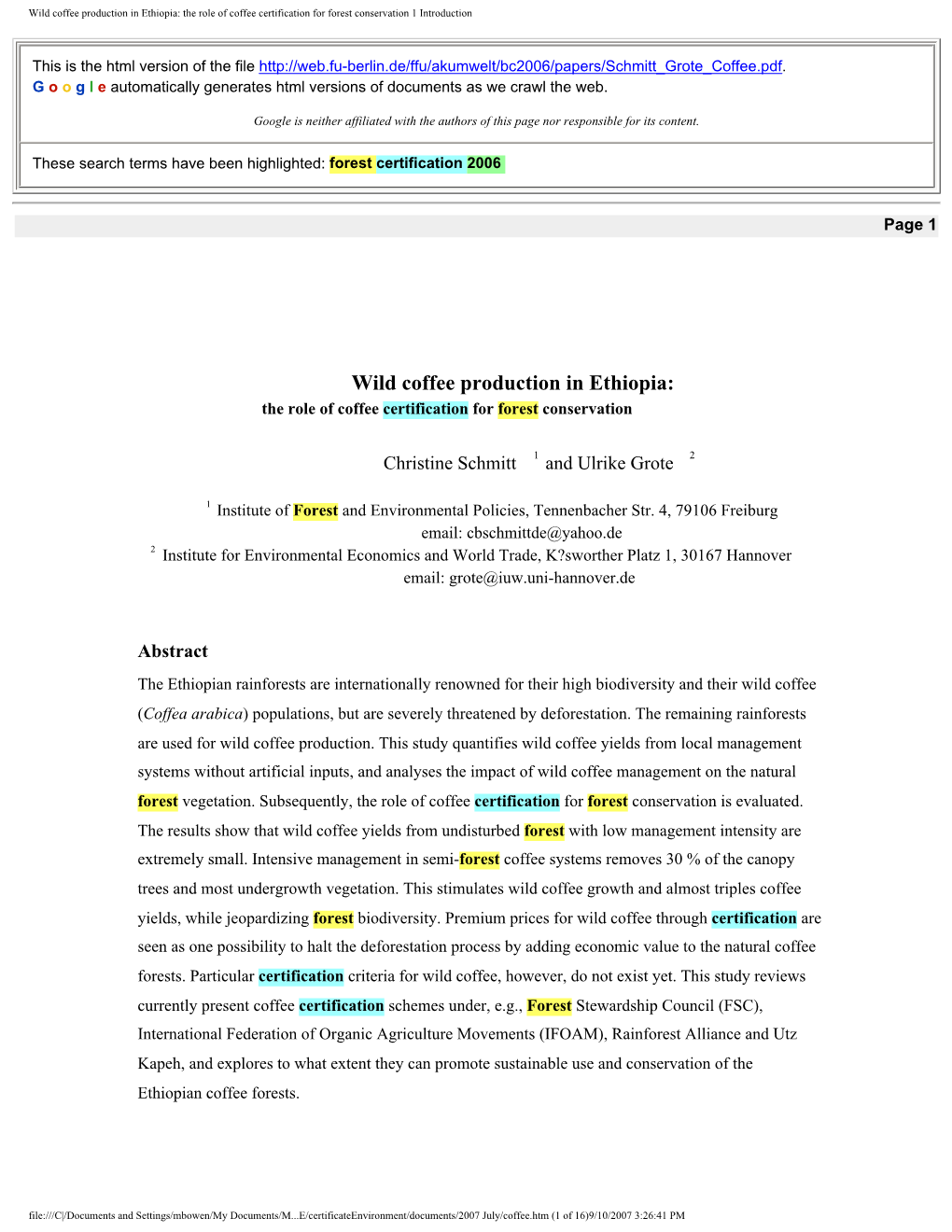 Wild Coffee Production in Ethiopia: the Role of Coffee Certification for Forest Conservation 1 Introduction