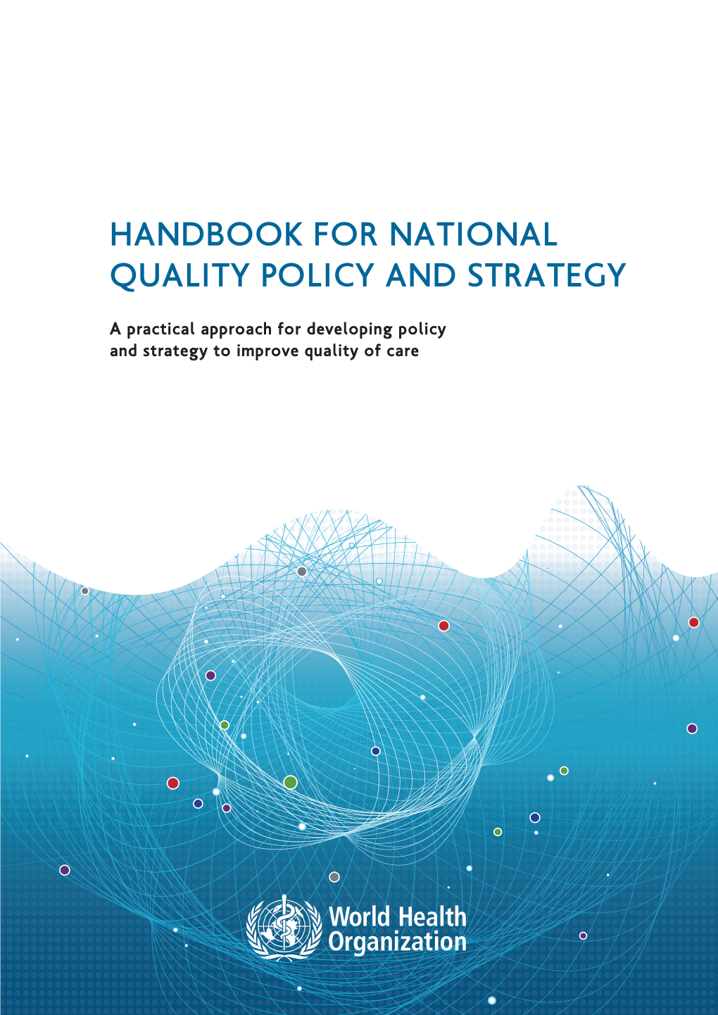 Handbook for National Quality Policy and Strategy