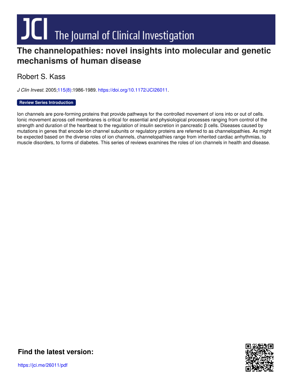 The Channelopathies: Novel Insights Into Molecular and Genetic Mechanisms of Human Disease