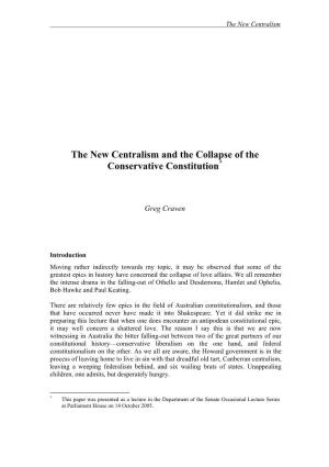 The New Centralism and the Collapse of the Conservative Constitution*
