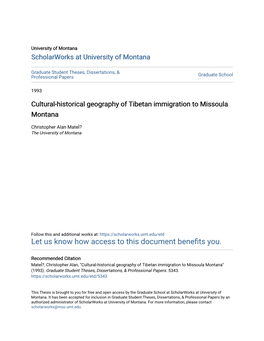 Cultural-Historical Geography of Tibetan Immigration to Missoula Montana