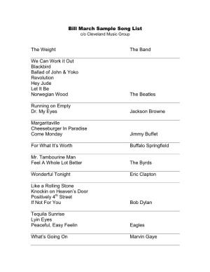 Bill March Sample Song List the Weight the Band We Can Work It