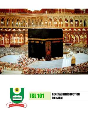 Isl 101 to Islam Isl101 General Introduction to Islam