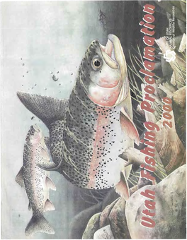 2000 Utah Fishing Proclamation Table of Contents I