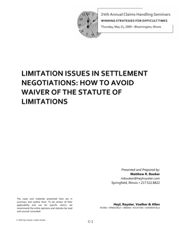 Limitation Issues in Settlement Negotiations: How to Avoid Waiver of the Statute of Limitations