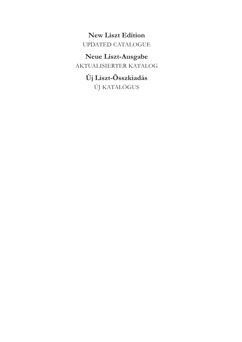 Új Liszt-Összkiadás ÚJ KATALÓGUS Csardas Obstinée: Page 1 of the Csardas Obstinée: 1