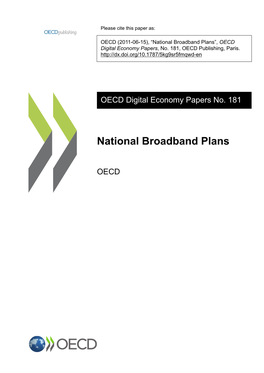 National Broadband Plans”, OECD Digital Economy Papers, No