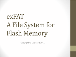 Exfat a File System for Flash Memory