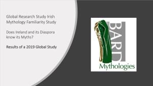 Global Research Study Irish Mythology Familiarity Study