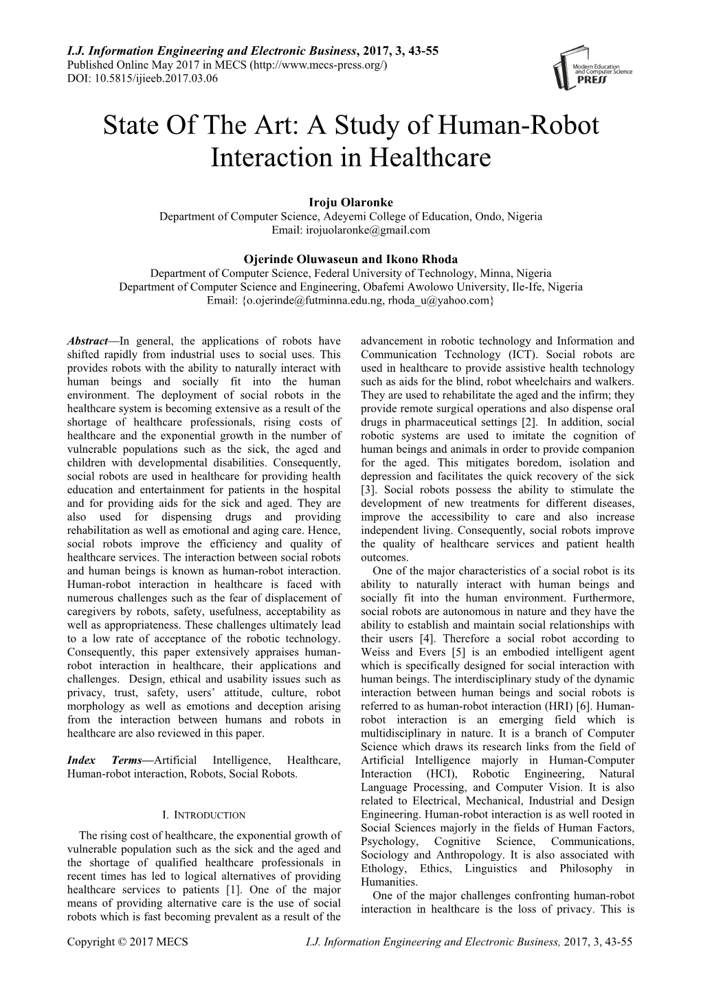 State of the Art: a Study of Human-Robot Interaction in Healthcare