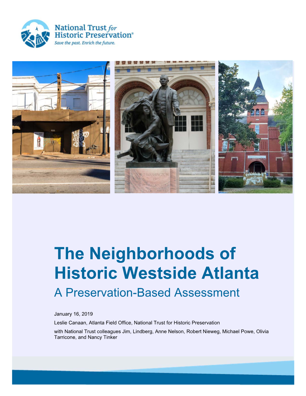 The Neighborhoods of Historic Westside Atlanta a Preservation-Based Assessment