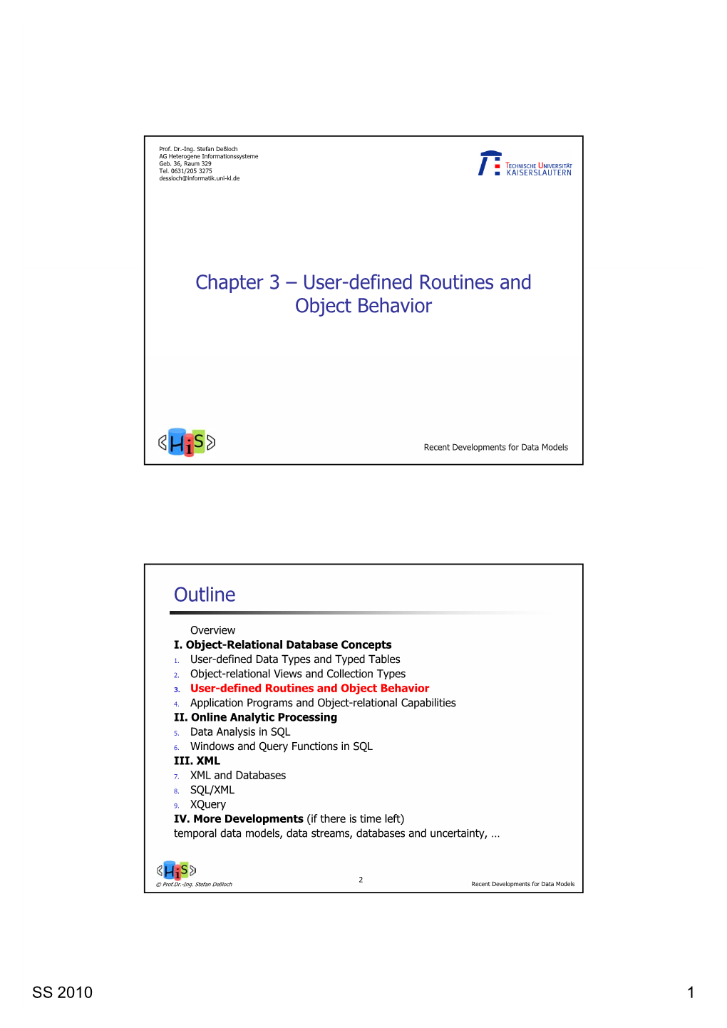 Chapter 3 – User-Defined Routines and Object Behavior Outline