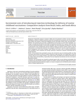 Incremental Costs of Introducing Jet Injection Technology for Delivery of Routine Childhood Vaccinations: Comparative Analysis from Brazil, India, and South Africa