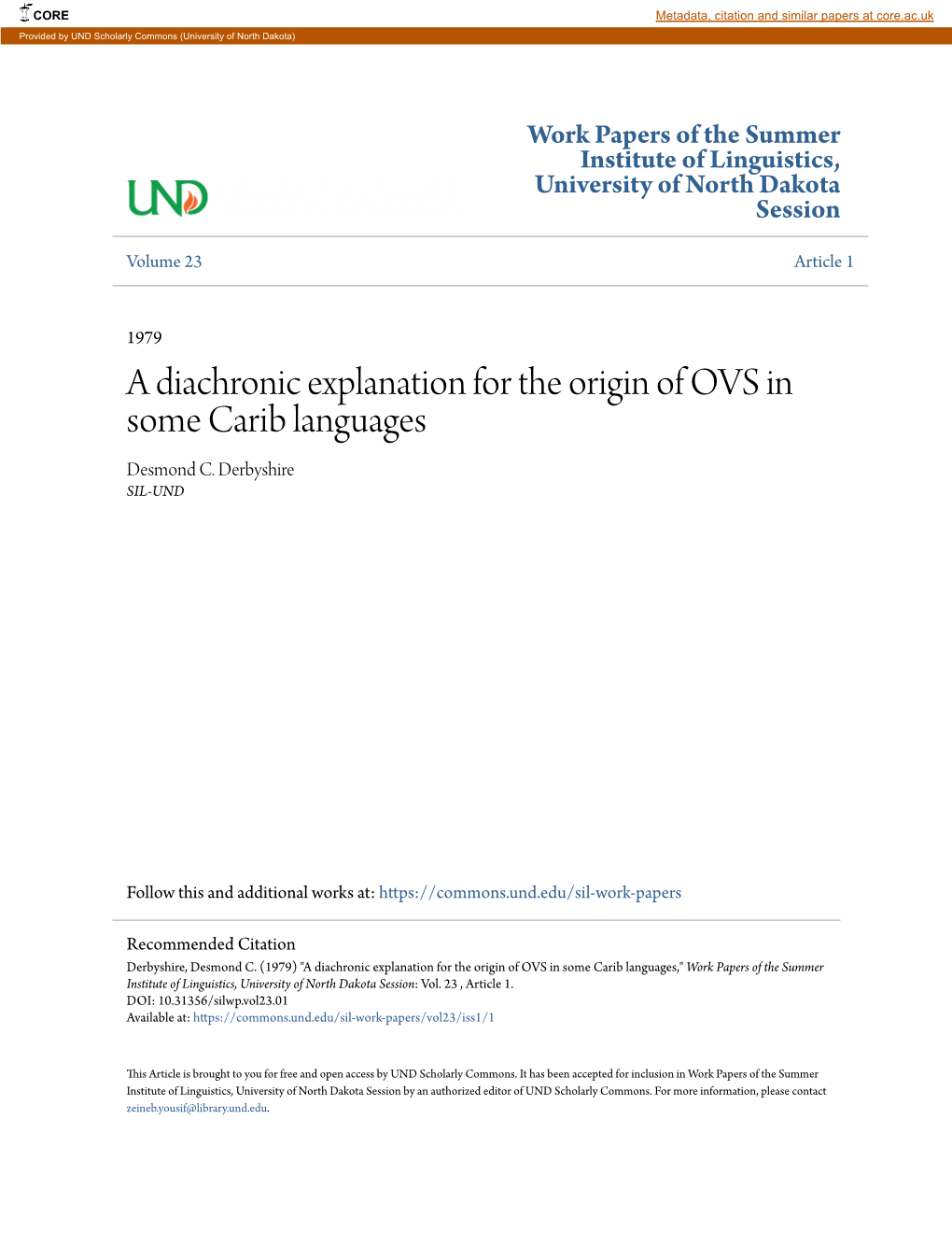 A Diachronic Explanation for the Origin of OVS in Some Carib Languages Desmond C