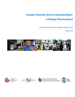 Canadian Paramedic Services Standards Report: a Strategic Planning Report