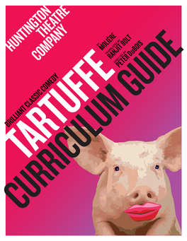 Brilliant Classic Comedy Tartuffe Curriculum Guide Table of Contents