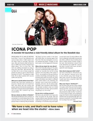 Icona Pop a Monster Hit Launches a Club-Friendly Debut Album for the Swedish Duo