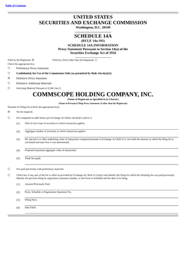 COMMSCOPE HOLDING COMPANY, INC. (Name of Registrant As Specified in Its Charter)