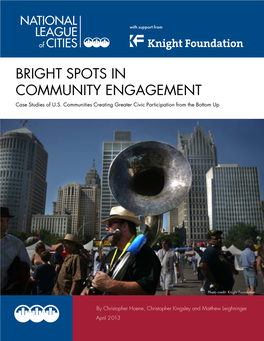 BRIGHT SPOTS in COMMUNITY ENGAGEMENT Case Studies of U.S