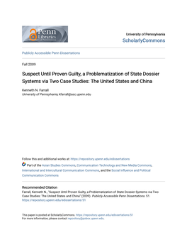 Suspect Until Proven Guilty, a Problematization of State Dossier Systems Via Two Case Studies: the United States and China
