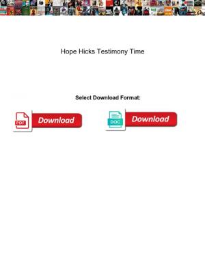Hope Hicks Testimony Time