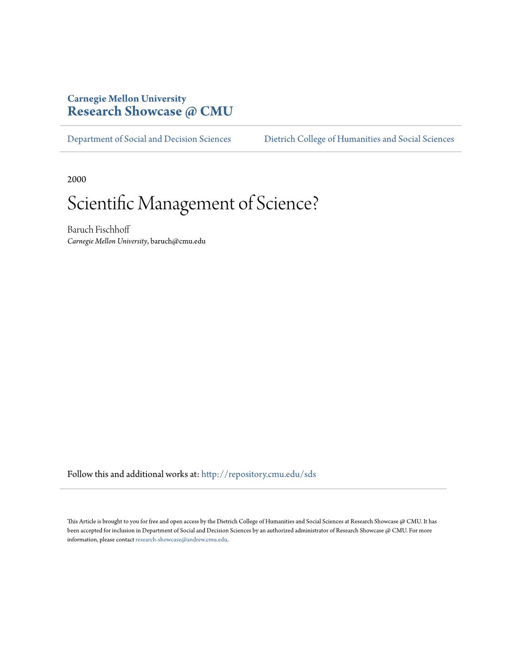 Scientific Management of Science?