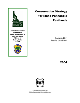 Conservation Strategy for Idaho Panhandle Peatlands 2004