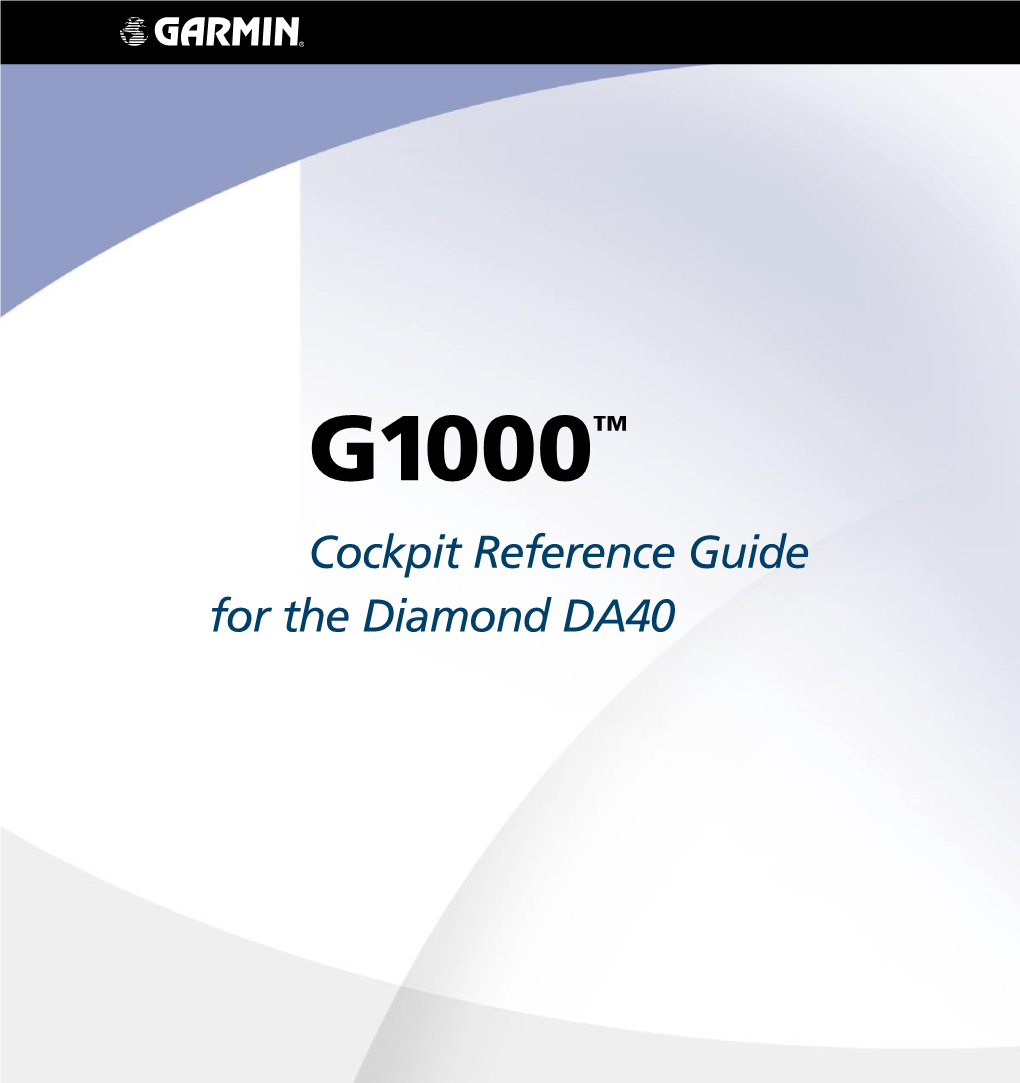G1000TM Cockpit Reference Guide for the Diamond DA40