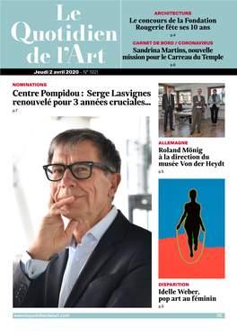 Serge Lasvignes Renouvelé Pour 3 Années Cruciales... P.7