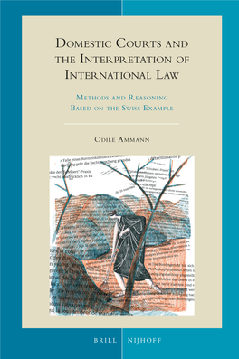 Domestic Courts and the Interpretation of International Law Developments in International Law