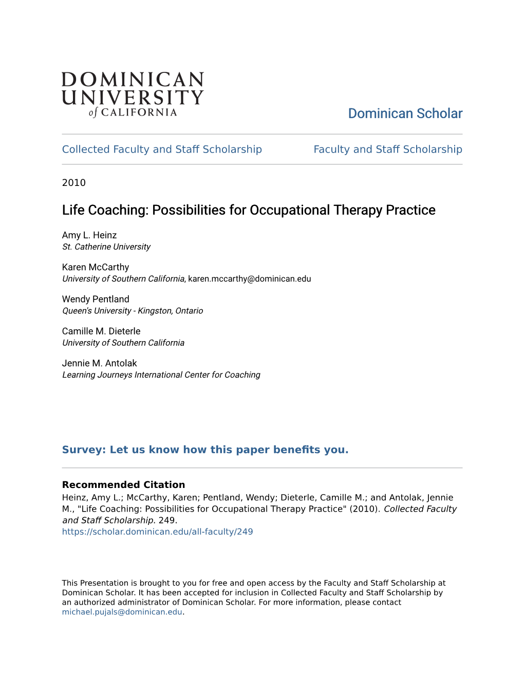 Life Coaching: Possibilities for Occupational Therapy Practice