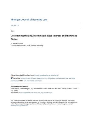 (In)Determinable: Race in Brazil and the United States