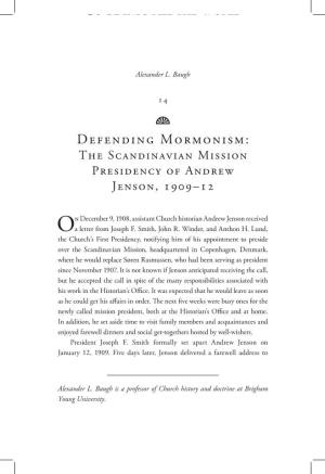 Defending Mormonism: the Scandinavian Mission Presidency of Andrew Jenson, 1909–12