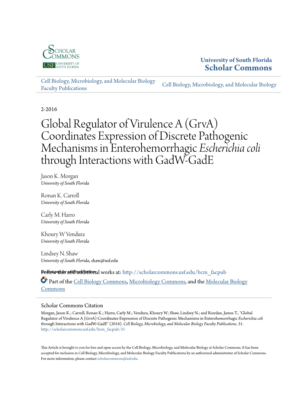 Global Regulator of Virulence a (Grva) Coordinates Expression Of