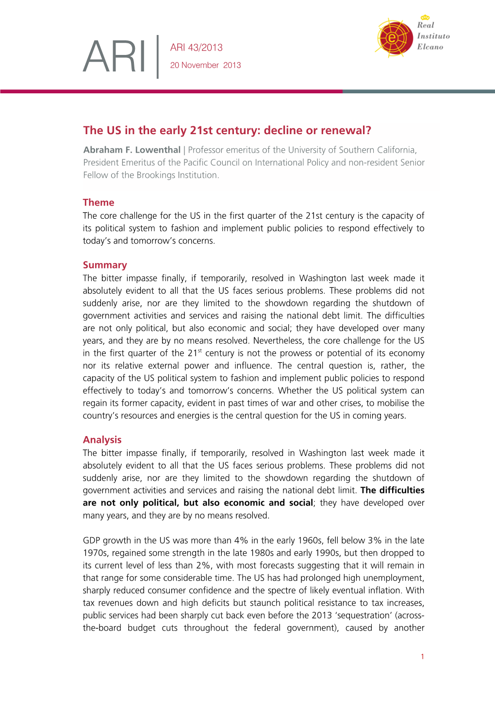 The US in the Early 21St Century: Decline Or Renewal? Abraham F