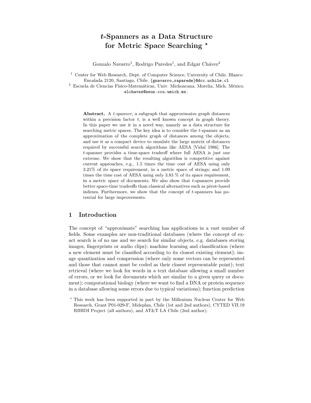 T-Spanners As a Data Structure for Metric Space Searching *