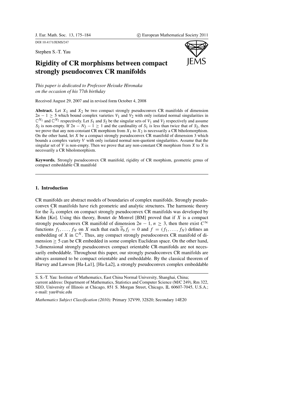 Rigidity of CR Morphisms Between Compact Strongly Pseudoconvex CR Manifolds