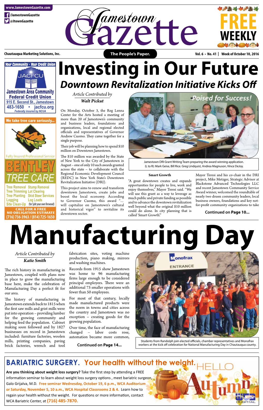 Investing in Our Future Downtown Revitalization Initiative Kicks Off Jamestown Area Community Article Contributed by Federal Credit Union 915 E