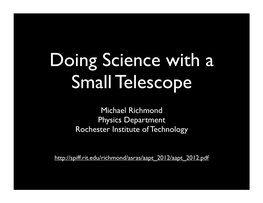 Doing Science with Small Telescopes (PDF)