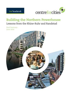 Building the Northern Powerhouse: Lessons from the Rhine-Ruhr And