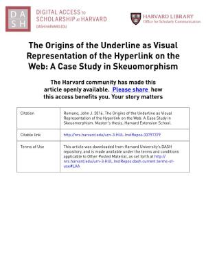 The Origins of the Underline As Visual Representation of the Hyperlink on the Web: a Case Study in Skeuomorphism