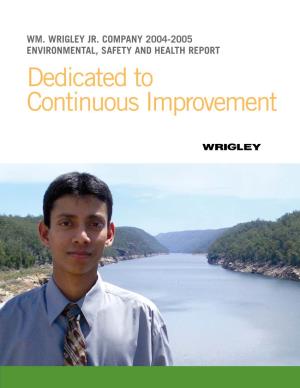 Wrigley's Environmental, Safety and Health (Esh)