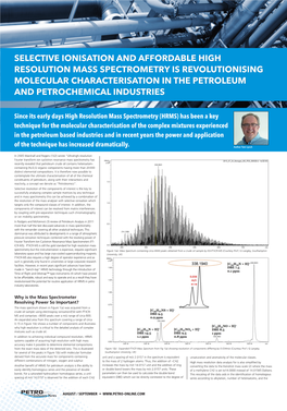 Selective Ionisation and Affordable High Resolution Mass Spectrometry Is Revolutionising Molecular Characterisation in the Petroleum and Petrochemical Industries