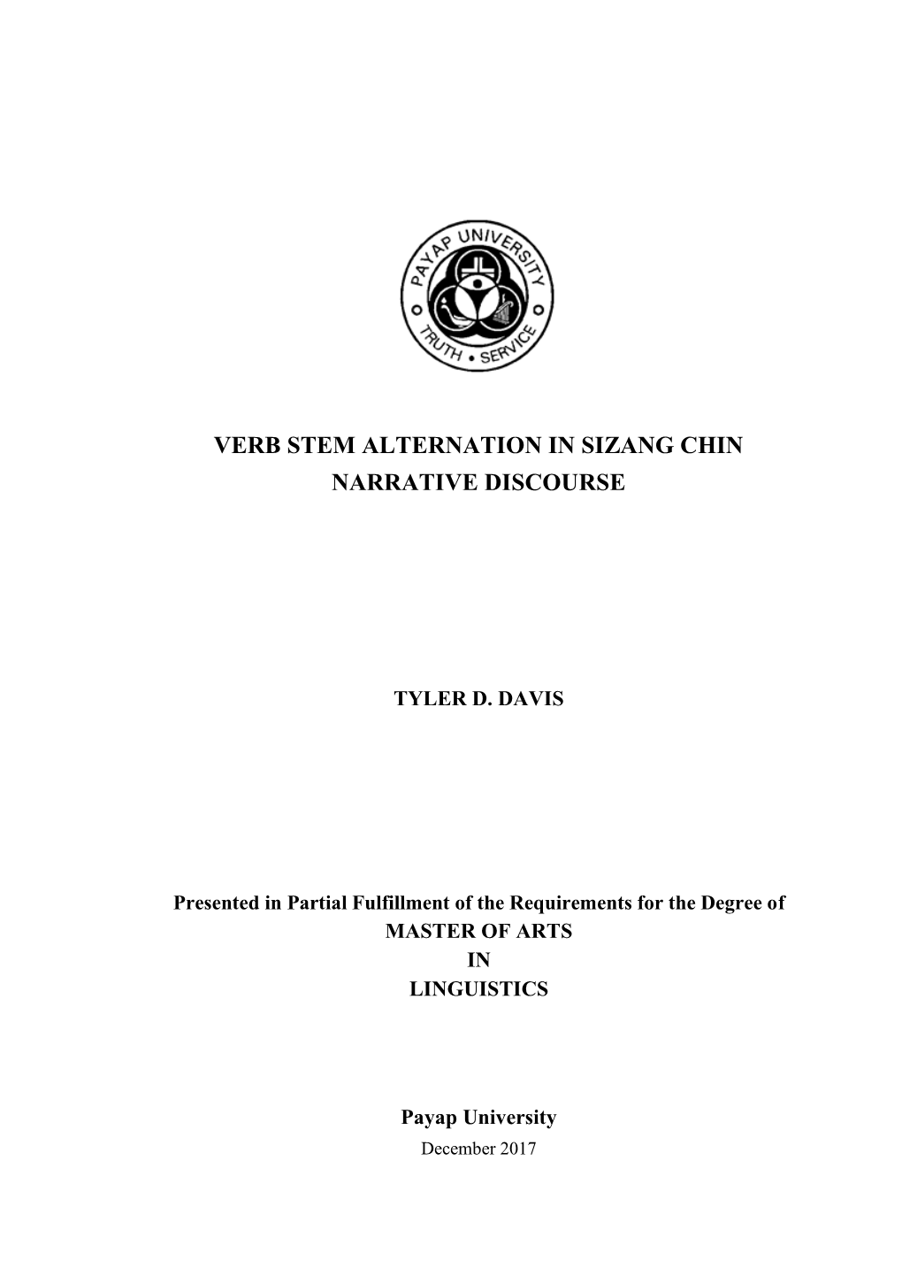 Verb Stem Alternation in Sizang Chin Narrative Discourse