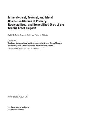 Chapter 9 of Geology, Geochemistry, and Genesis of the Greens Creek Massive Sulfide Deposit, Admiralty Island, Southeastern Alaska Edited by Cliff D
