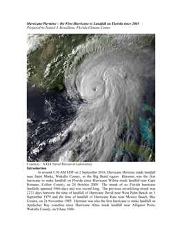 Hurricane Hermine – the First Hurricane to Landfall on Florida Since 2005 Prepared by Daniel J